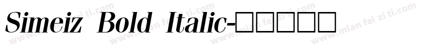 Simeiz Bold Italic字体转换